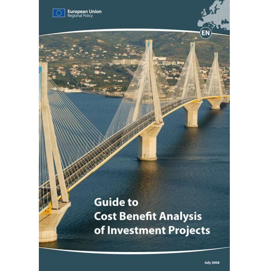 EU Regional Policy Guide to Cost Benefit Analysis of investment projects